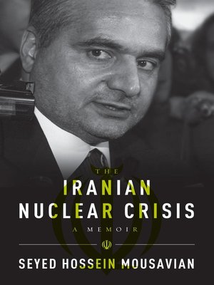 cover image of The Iranian Nuclear Crisis